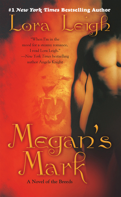 Megan's Mark: A Novel of the Breeds B006KKTP0A Book Cover