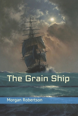 The Grain Ship 1698973179 Book Cover