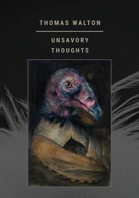 Unsavory Thoughts 1963846281 Book Cover
