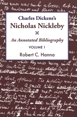 Charles Dickens's Nicholas Nickleby&#8203;: An ... 1915115280 Book Cover