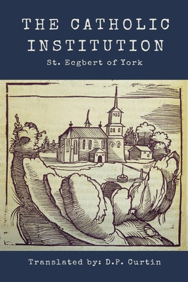 The Catholic Institution B0CYW7J6KW Book Cover