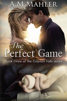 The Perfect Game: Book Three of the Grayson Fal... 0578510812 Book Cover