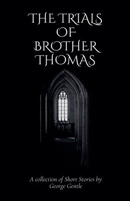 The Trials of Brother Thomas B0D9J6M911 Book Cover