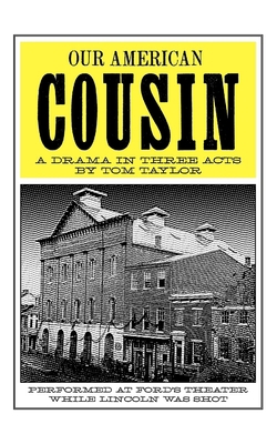 Our American Cousin 1557093881 Book Cover