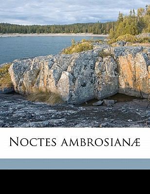 Noctes Ambrosianae 1148033955 Book Cover