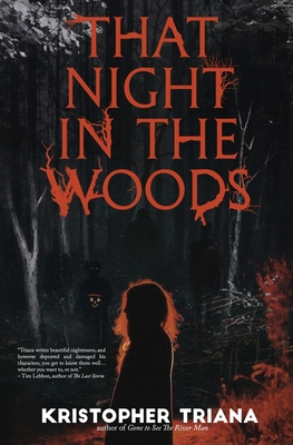That Night in the Woods 1961758229 Book Cover