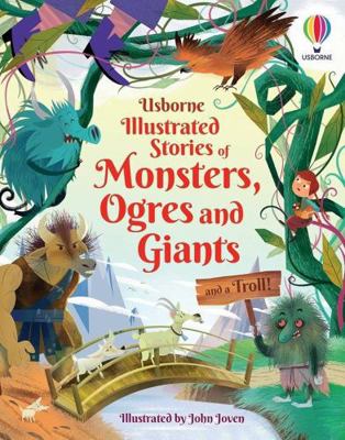 Usborne Illustrated Stories of Monsters, Ogres ... 0794552935 Book Cover