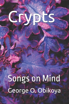 Crypts: Songs on Mind B0HG813QMF Book Cover