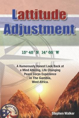Lattitude Adjustment: A Humorously Honest Look ... 1794325859 Book Cover