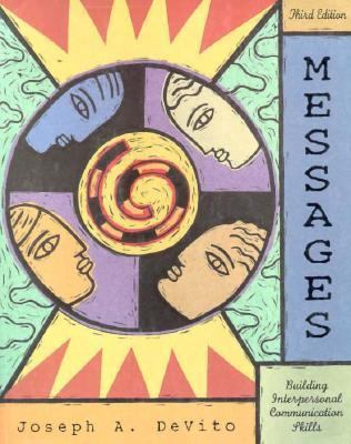 Messages: Building Interpersonal Communication ... 0673995925 Book Cover
