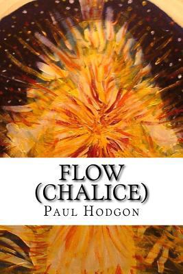 Flow (Chalice) 1979379793 Book Cover