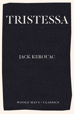 Tristessa 1925788571 Book Cover