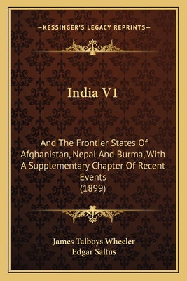 India V1: And The Frontier States Of Afghanista... 1164680455 Book Cover