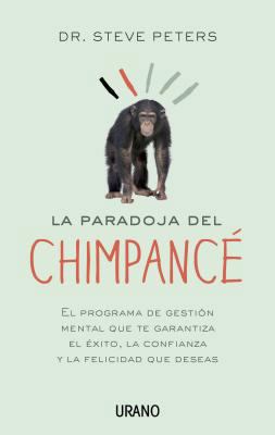 La Paradoja del Chimpance [Spanish] 8479538422 Book Cover