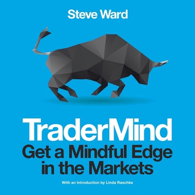 Tradermind: Get a Mindful Edge in the Markets B0BX5HZF7M Book Cover