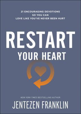 Restart Your Heart: 21 Encouraging Devotions So... 0800799496 Book Cover