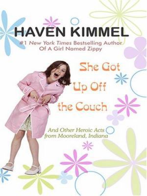 She Got Up Off the Couch: And Other Heroic Acts... [Large Print] 1597224766 Book Cover