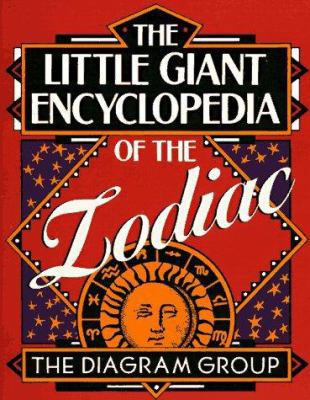 The Little Giant® Encyclopedia of the Zodiac (L... 0806995297 Book Cover