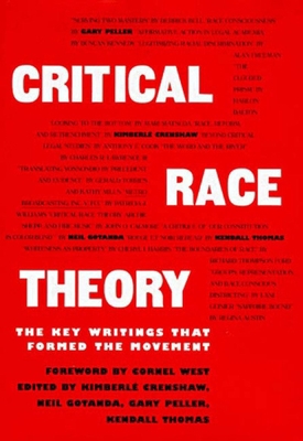 Critical Race Theory: The Key Writings That For... 1565842707 Book Cover