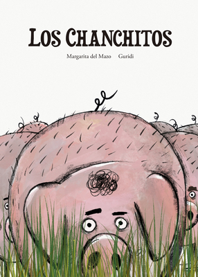 Los Chanchitos [Spanish] 8410406829 Book Cover