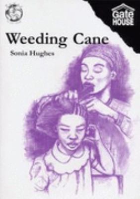 Weeding Cane 090625387X Book Cover