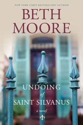 Undoing of Saint Silvanus, The 1496420233 Book Cover