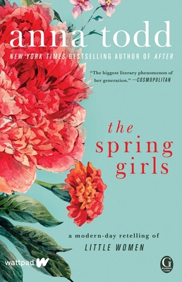 The Spring Girls: A Modern-Day Retelling of Lit... 1501130714 Book Cover