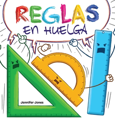 Reglas en Huelga: Un libro infantil divertido, ... [Spanish] 1637317573 Book Cover