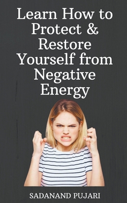 Learn How to Protect & Restore Yourself from Ne... B0CYSKD7TC Book Cover