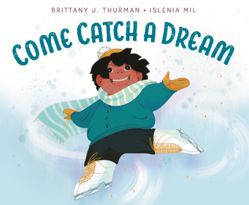 Come Catch a Dream B0GN24R2HW Book Cover