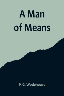 A Man of Means 9356714754 Book Cover