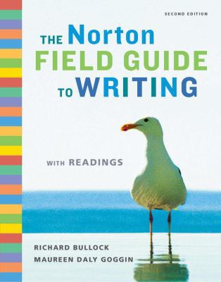 The Norton Field Guide to Writing With Readings 0393933814 Book Cover