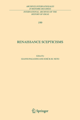 Renaissance Scepticisms 1402085176 Book Cover