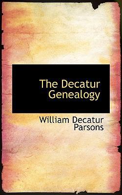 The Decatur Genealogy 0559835612 Book Cover