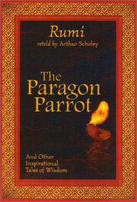 The Paragon Parrot: And Other Inspirational Tal... 184293046X Book Cover