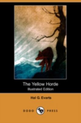 The Yellow Horde 1409922006 Book Cover