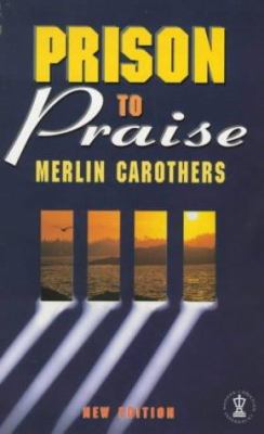 Prison to Praise 0340656271 Book Cover