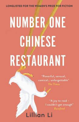 Number One Chinese Restaurant: LONGLISTED for t... 191159009X Book Cover