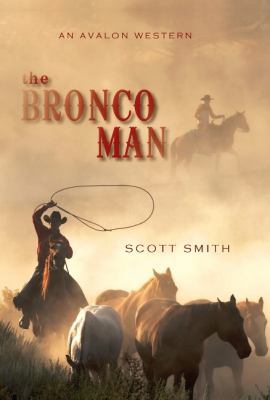 The Bronco Man 0803476019 Book Cover