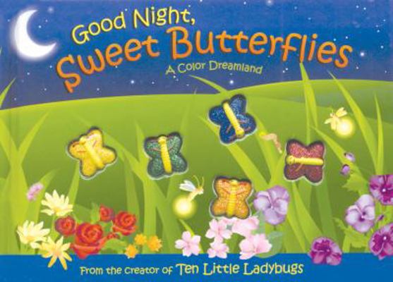 Good Night, Sweet Butterflies Mini-Book 0439939283 Book Cover