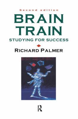 Brain Train: Studying for success 1138155489 Book Cover