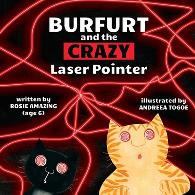 Burfurt and the Crazy Laser Pointer 1990292194 Book Cover