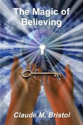 The Magic of Believing 8087830350 Book Cover