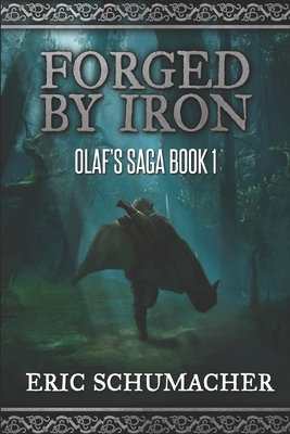Forged By Iron: Large Print Edition [Large Print] B087LC9STR Book Cover