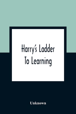 Harry's Ladder To Learning 9354361102 Book Cover
