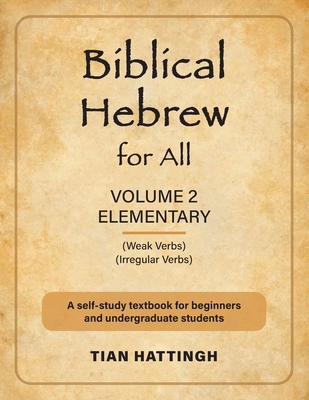 Biblical Hebrew for All: Volume 2 (Elementary) ... 1907313729 Book Cover