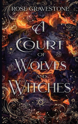 A Court of Wolves and Witches B0D1NHTZ46 Book Cover