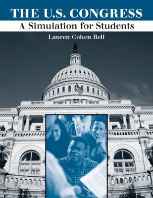 The United States Congress: A Simulation for St... 0534631118 Book Cover