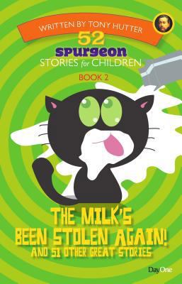 52 Spurgeon Stories for Children Book 2: The mi... 1846253578 Book Cover