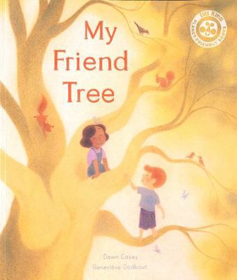 Ivy Kids Eco My Friend Tree. 0711269866 Book Cover